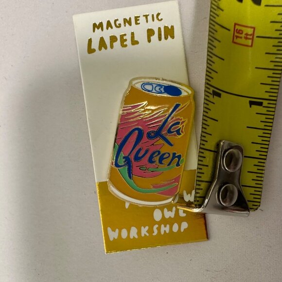 Yellow Owl Workshop La Queen La Croix Water Can Magnetic Lapel New - Picture 4 of 4